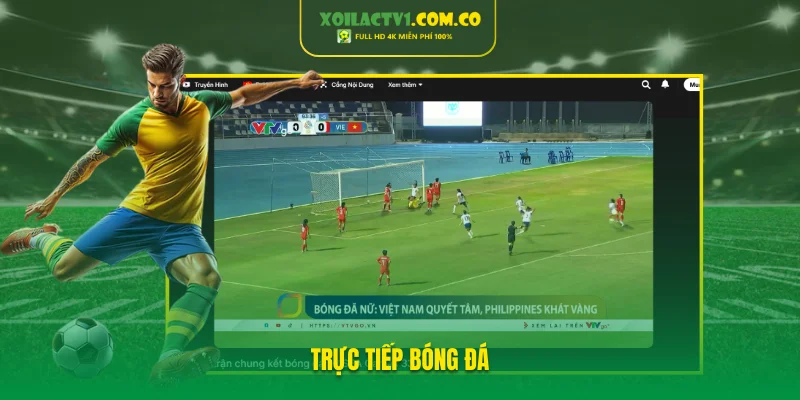 Xem trực tiếp bóng đá tại XoilacTV